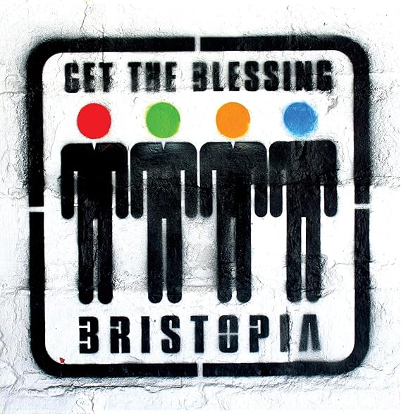 Cover of Get The Blessing - &lsquo;Bristopia [Vinyl]&rsquo;